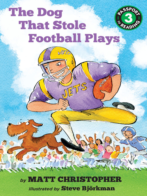 Title details for The Dog That Stole Football Plays by Matt Christopher - Wait list